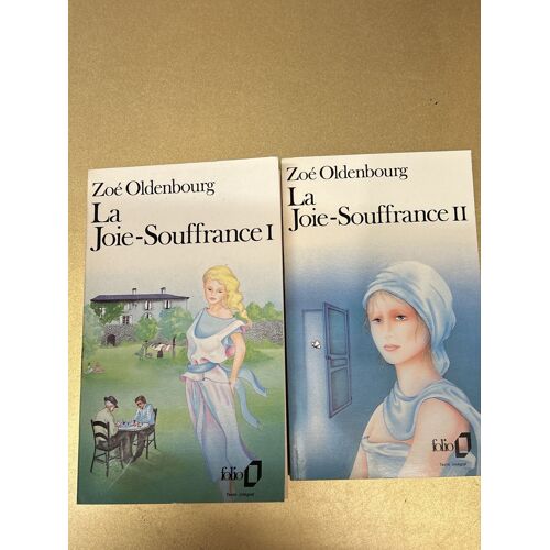 La Joie-Souffrance T I Et Ii - Zoé Oldenbourg