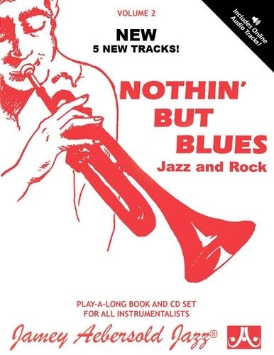 Nothin' But Blues - Jazz And Rock (1 Cd Audio)