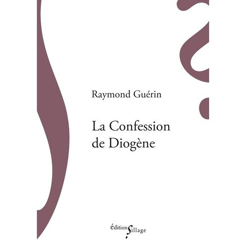 La Confession De Diogène