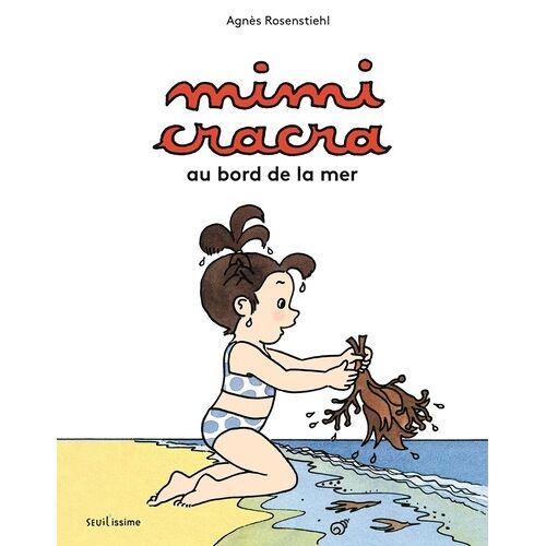 Mimi Cracra - Au Bord De La Mer