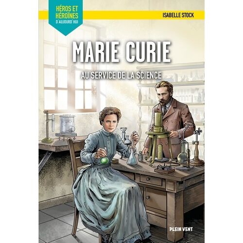 Marie Curie - Pour L'amour De La Science