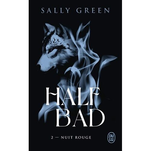Half Bad - Tome 2 - Nuit Rouge