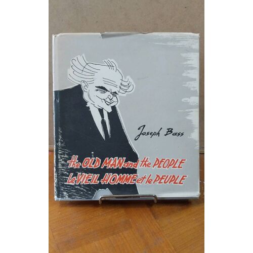 Le Viel Homme Et Le Peuple - The Old Man And The People