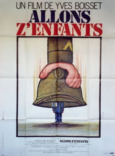 Allons Z'Enfants - Affiche Originale De Cinéma - Format 120x160 Cm - Un Film De Yves Boisset Avec Lucas Belvaux, Jean Carmet, Jean-Pierre Aumont, Jean-François Stévenin, Jacques Denis - Année 1981