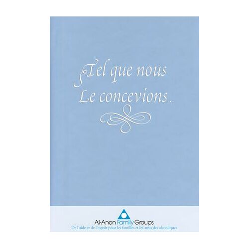 Tel Que Nous Le Concevions
