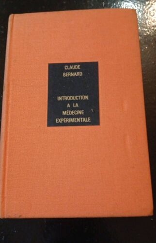 Introduction À La Médecine Expérimentale- Claude Bernard Edition 1966