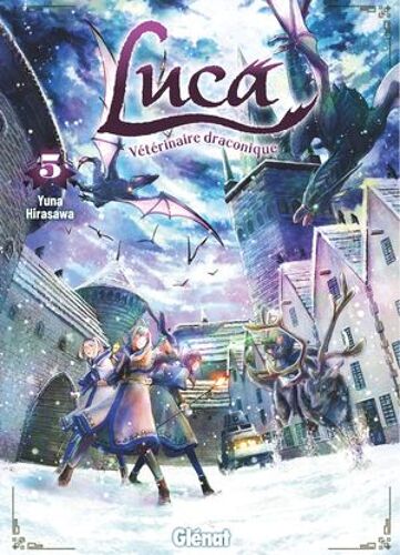 Luca, Vétérinaire Draconique - Tome 05