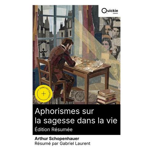 Aphorismes Sur La Sagesse Dans La Vie (Édition Résumée)
