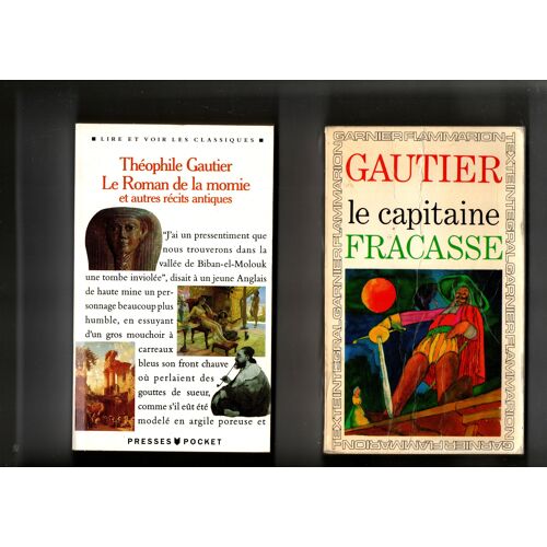 Gautier, Capitaine Fracasse Et Roman De La Momie