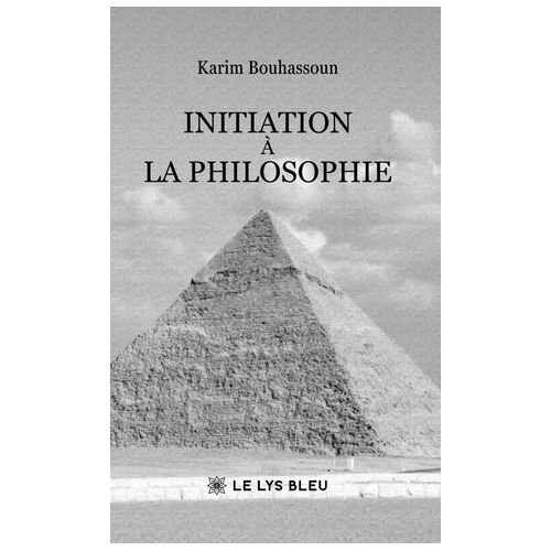 Initiation À La Philosophie