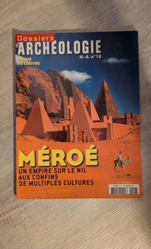 Dossiers D'Archéologie Méroé Au Louvre H S N18
