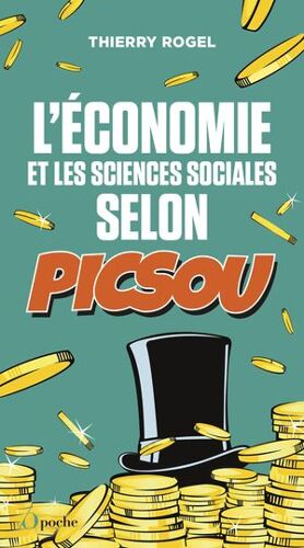 L'économie Et Les Sciences Sociales Selon Picsou