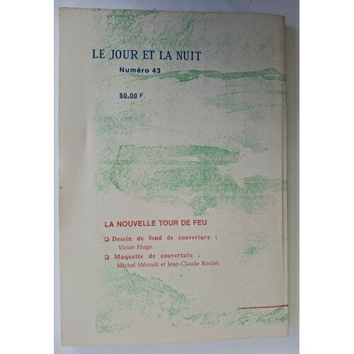 La Nouvelle Tour De Feu. Le Soleil Et La Nuit. Ed. Soleil Natal N°42.