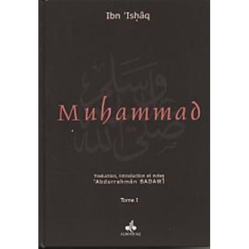 Muhammad (Bsl). Tome 1
