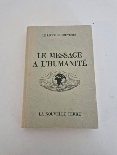 Le Livre De Souvenir : Le Message À L'Humanité (1974)
