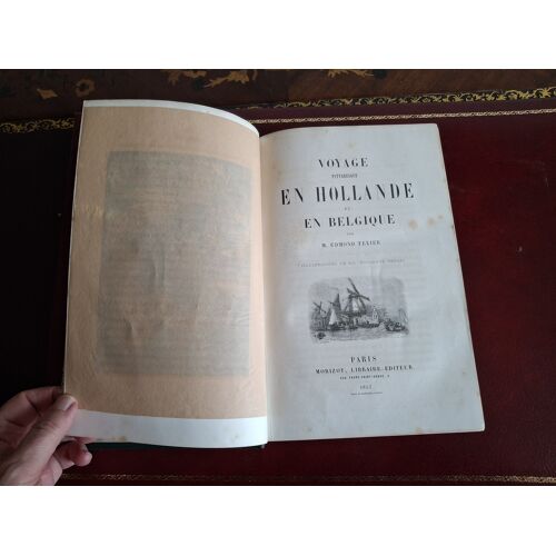 Edmond Texier Voyage En Hollande Et En Belgique, 1857 Édition Originale Eo