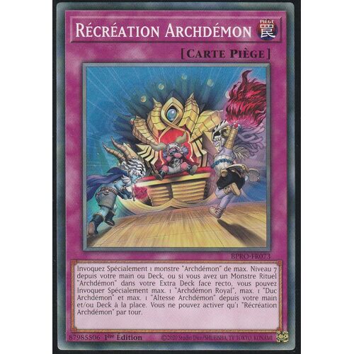 Carte Yu-Gi-Oh - Récréation Archdémon - Bpro-Fr073