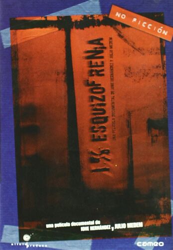 Uno Por Ciento Esquizofrenia (2006)