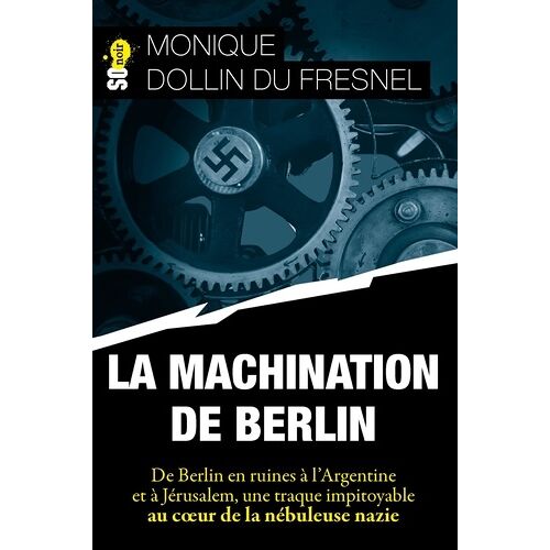 La Machination De Berlin
