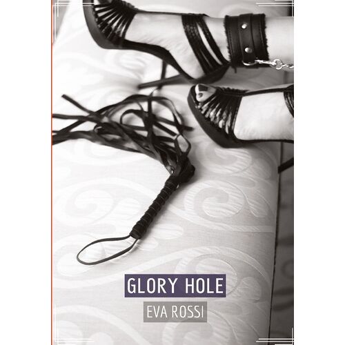 Glory Hole