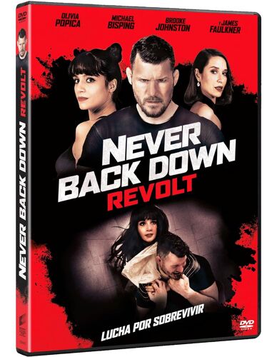 Never Back Down: Revolt