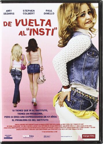 Strangers With Candy (2005) / De Vuelta Al Insti