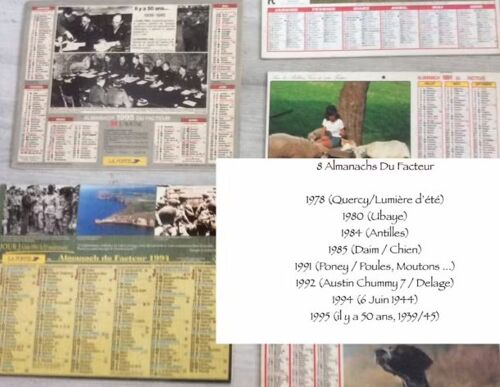 8 Almanachs Du Facteur : 1978/1980/1984/1985/1991/ 1992/1994 / & 1995