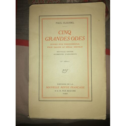 Paul Claudel Cinq Grandes Odes 4ème Édition