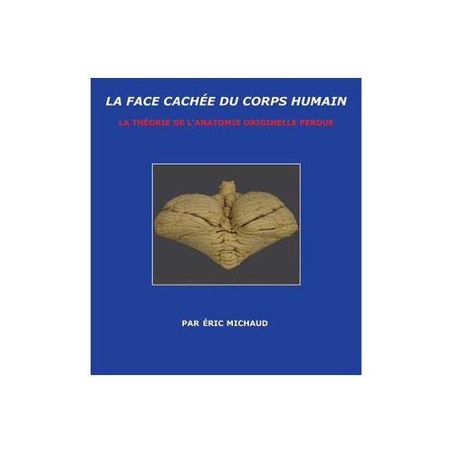 La Face Cachée Du Corps Humain