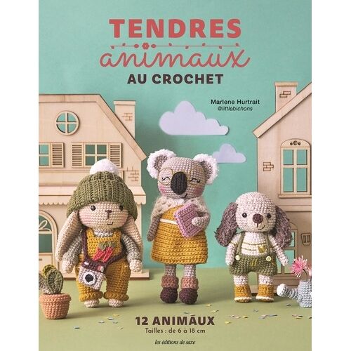 Tendres Animaux Au Crochet