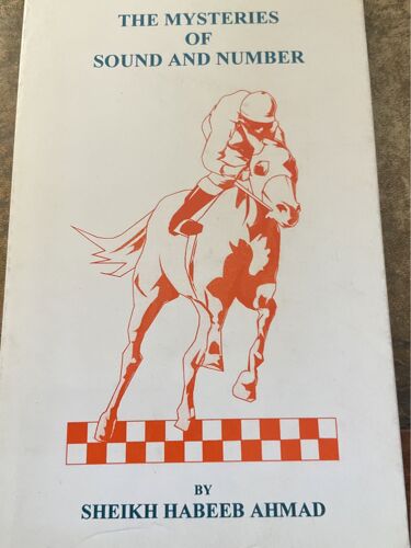 The Mysteries Of Sound And  Number By Sheikh  Habeeb Ahmad Paru Chez Health Research 1983.