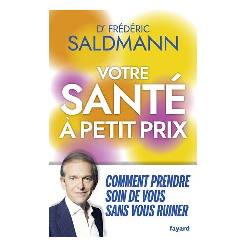 Votre Santé À Petit Prix