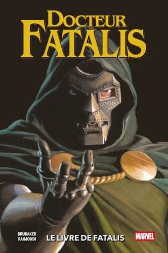 Docteur Fatalis : Le Livre De Fatalis