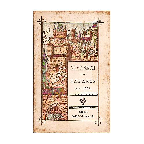 *** Almanach Des Enfants Pour 1889 - Pouget-Coulon - Paris - 1889 - 100 Pages - Illustrées - Bon Etat - Mondial Relay ***