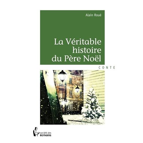 La Véritable Histoire Du Père Noël