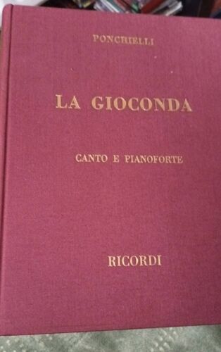 La Gioconda Canto E Pianoforte Partition
