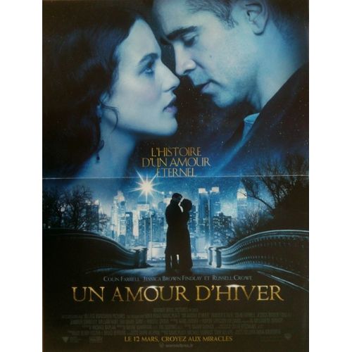 Un Amour D'hiver - Affiche Originale De Cinéma -Format 40x60 Cm - Un Film De Akiva Goldsman Avec Colin Farrell, Jessica Brown Findlay, Russell Crowe, Matt Bomer, Will Smith, Jennifer Connelly - 2014