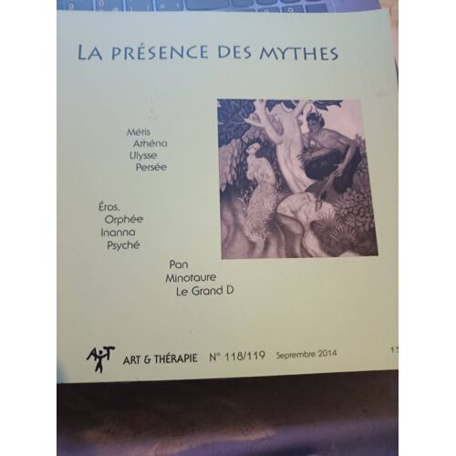 La Présence Des Mythes
