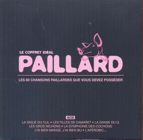 Les 60 Chansons Paillardes Que Vous Devez Posséder - Boxset 4 Cd - Packaging Luxe