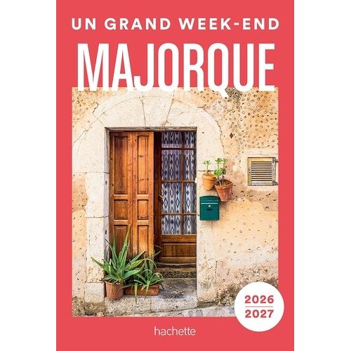 Un Grand Week-End À Majorque