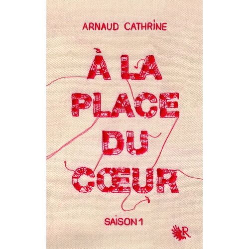 A La Place Du Coeur - Saison 1