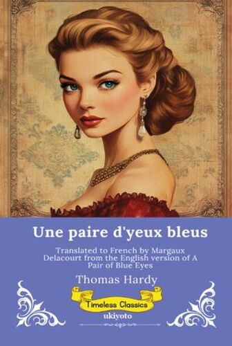 Une Paire D'yeux Bleus - French Version Of A Pair Of Blue Eyes