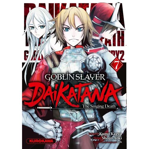 Goblin Slayer - Dai Katana - Tome 7
