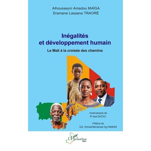 Inégalités Et Développement Humain - Le Mali À La Croisée Des Chemins