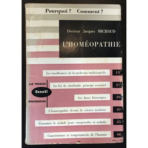 L'Homéopathie Pourquoi ? Comment ?