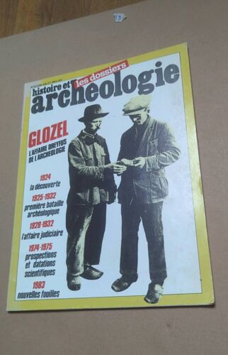 Dossiers Histoire Et Archéologie N 74 Juillet 1983 Glozel