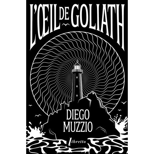 L'oeil De Goliath