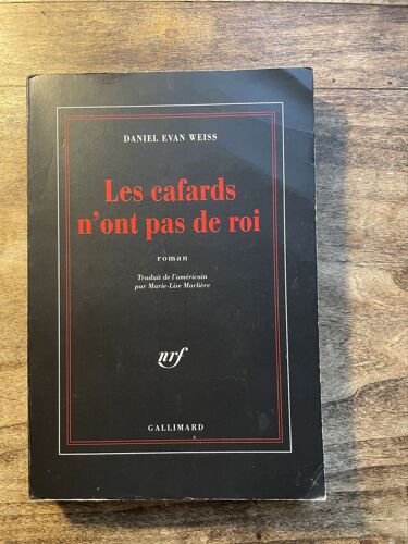 Les Cafards N'Ont Pas De Roi - Evan Weiss