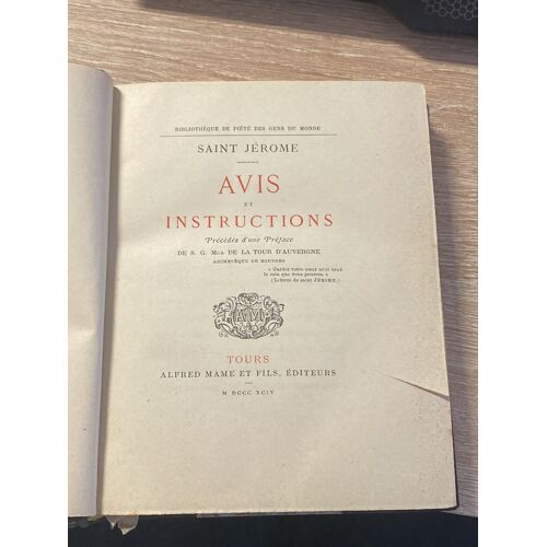 Avis Et Instructions Précédés D’Une Préface De S.G Mgr De La Tour D’Auvergne Archevêques De Bourges 