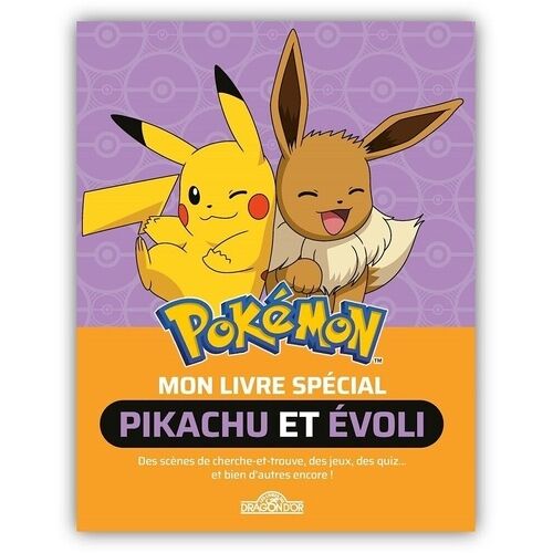 Mon Livre Spécial Pikachu Et Evoli